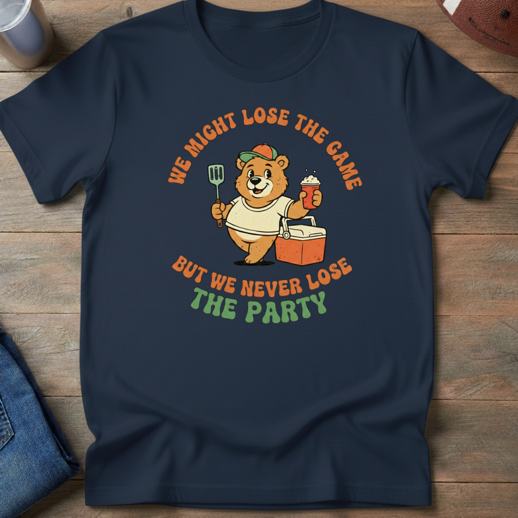 Lose The Game But Never The Party T-Shirt