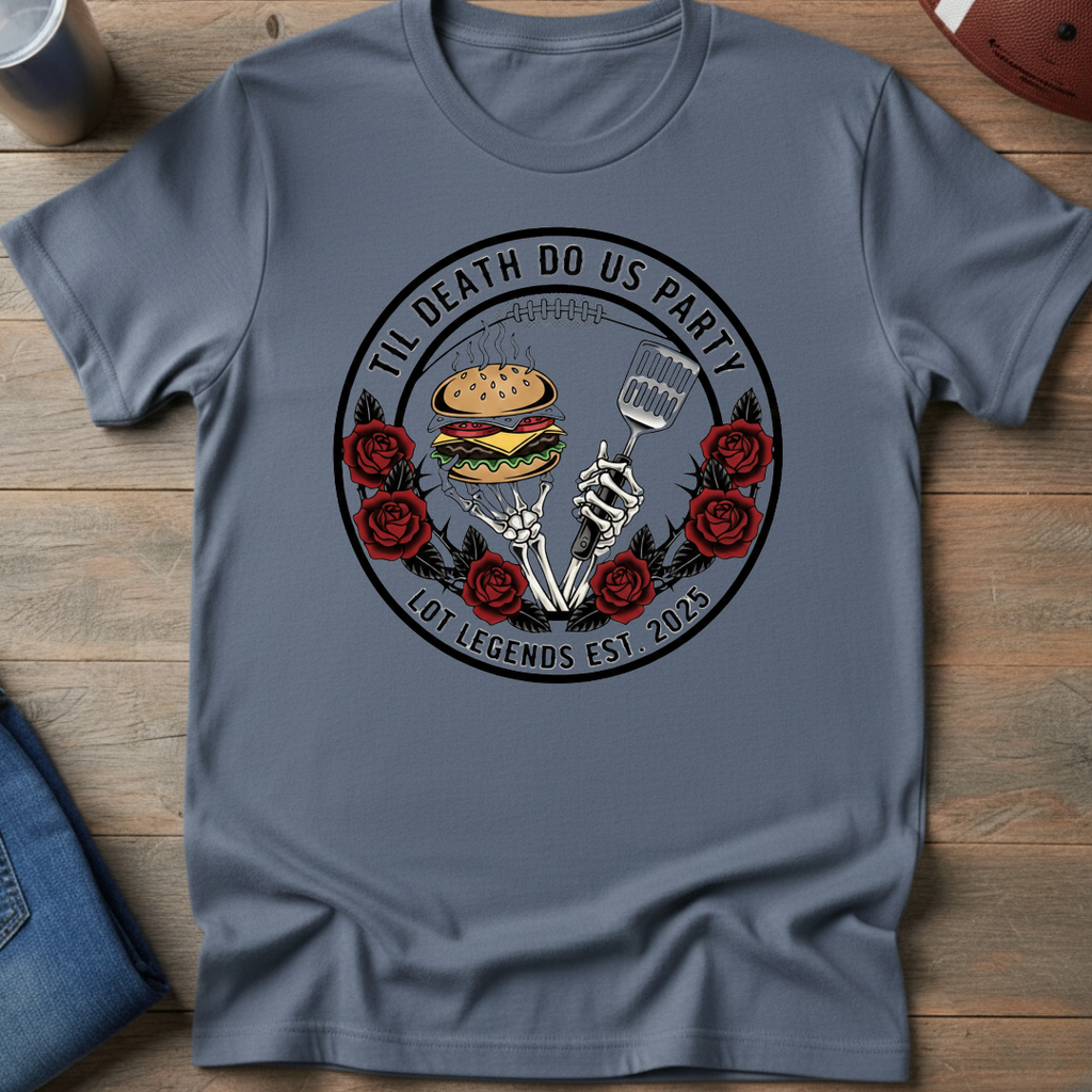 Til Death Do Us Party Roses T-Shirt