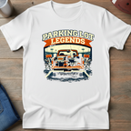 Parking Lot Legends T-Shirt