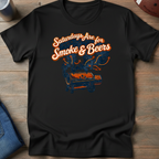 Saturdays Are For Smoke & Beers T-Shirt