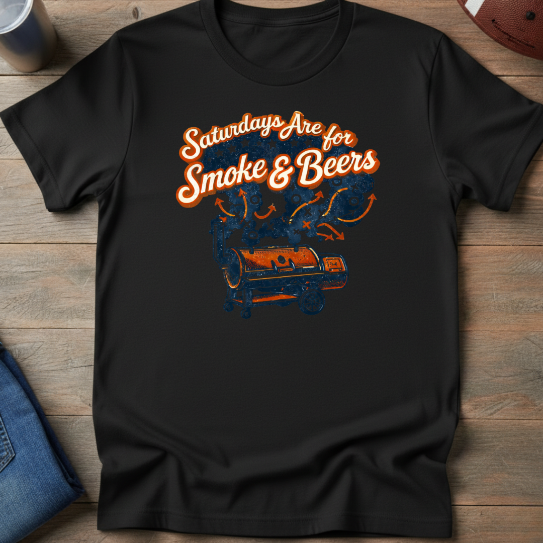 Saturdays Are For Smoke & Beers T-Shirt