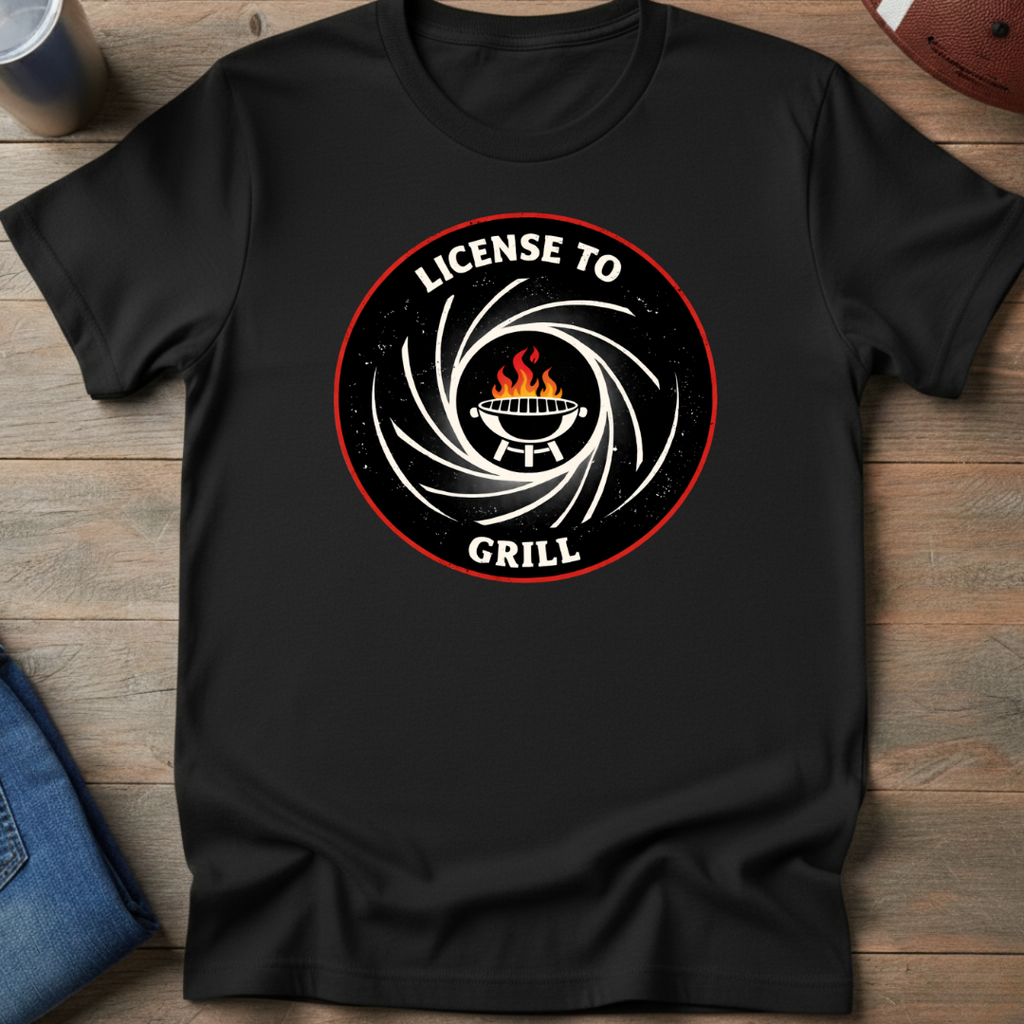 License To Grill T-Shirt