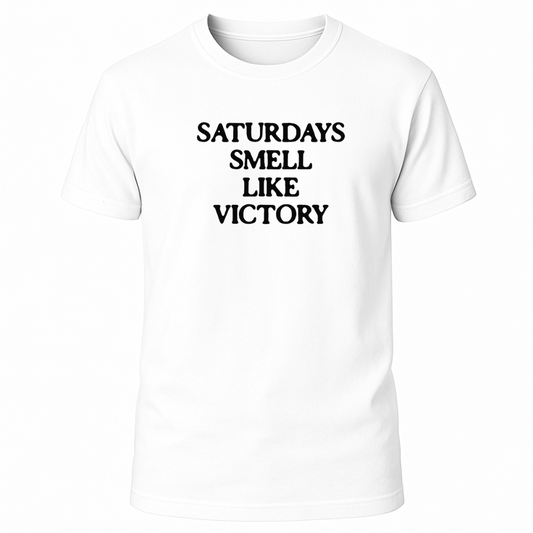 Saturdays Smell Like Victory T-Shirt
