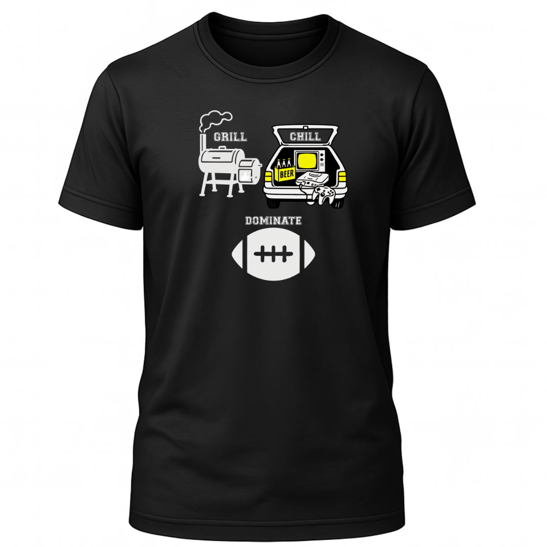Grill Chill Dominate T-Shirt