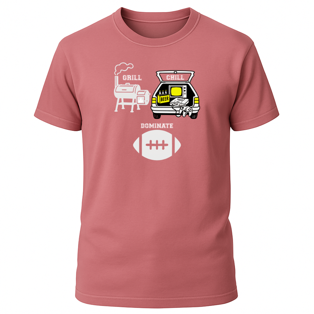 Grill Chill Dominate T-Shirt