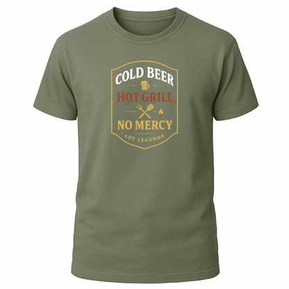Cold Beer Hot Grill No Mercy T-Shirt