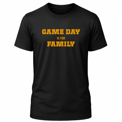 Game Day Is For Family T-Shirt