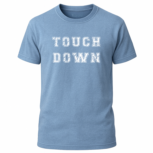 TOUCHDOWN T-Shirt