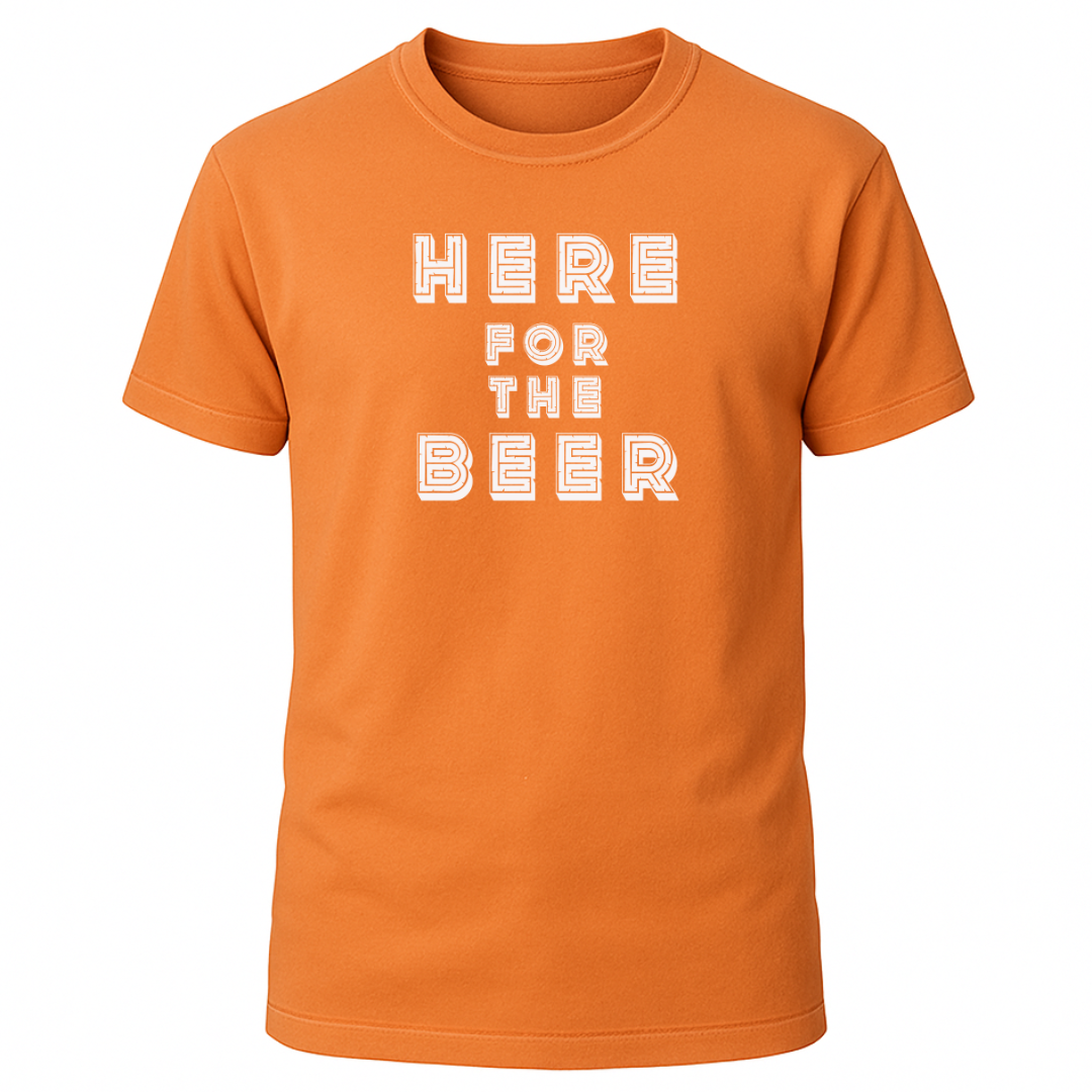 Here For The Beer T-Shirt