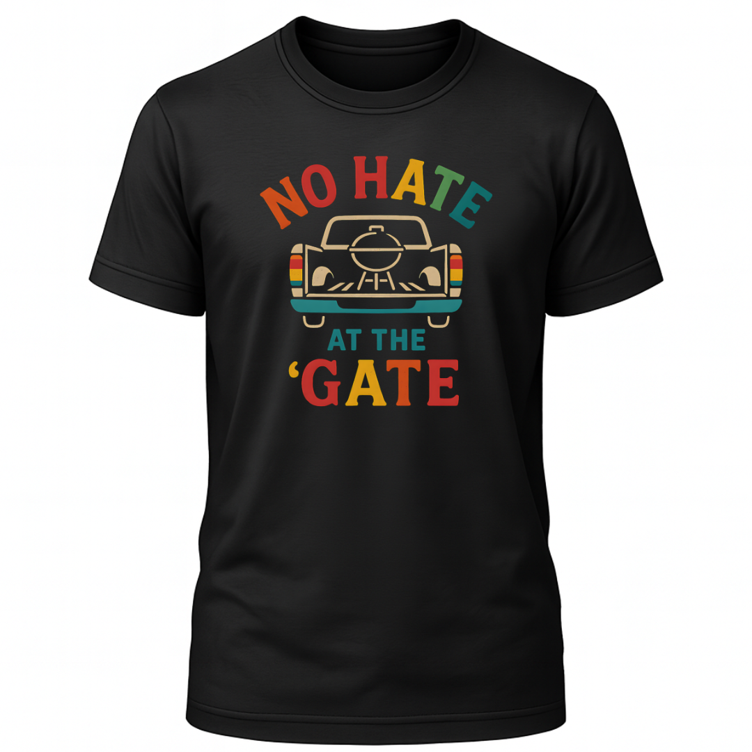 No Hate At The 'Gate T-Shirt