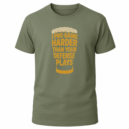 I Pre-game Harder T-Shirt