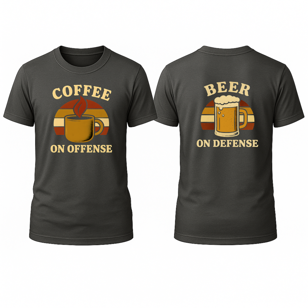 Coffee on Offense, Beer on Defense T-Shirt