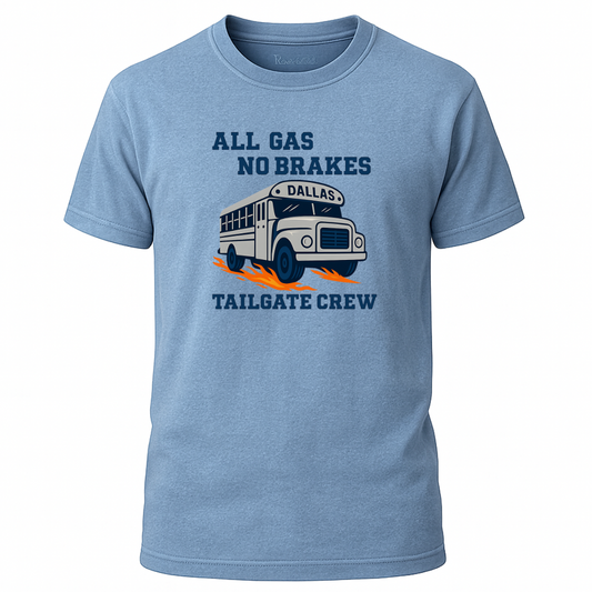 All Gas No Brakes - City Pride - Dallas T-Shirt