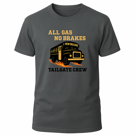 All Gas No Brakes - City Pride - New Orleans T-Shirt