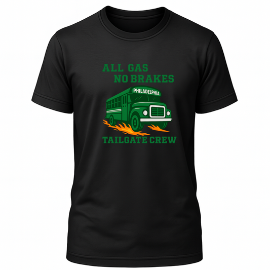 All Gas No Brakes - City Pride - Philadelphia T-Shirt