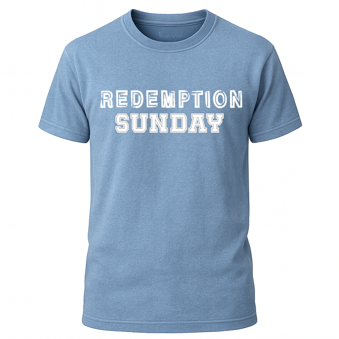 Redemption Sunday T-Shirt