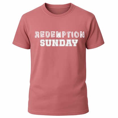 Redemption Sunday T-Shirt