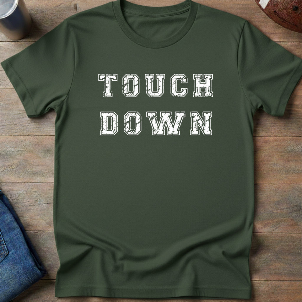 TOUCHDOWN T-Shirt