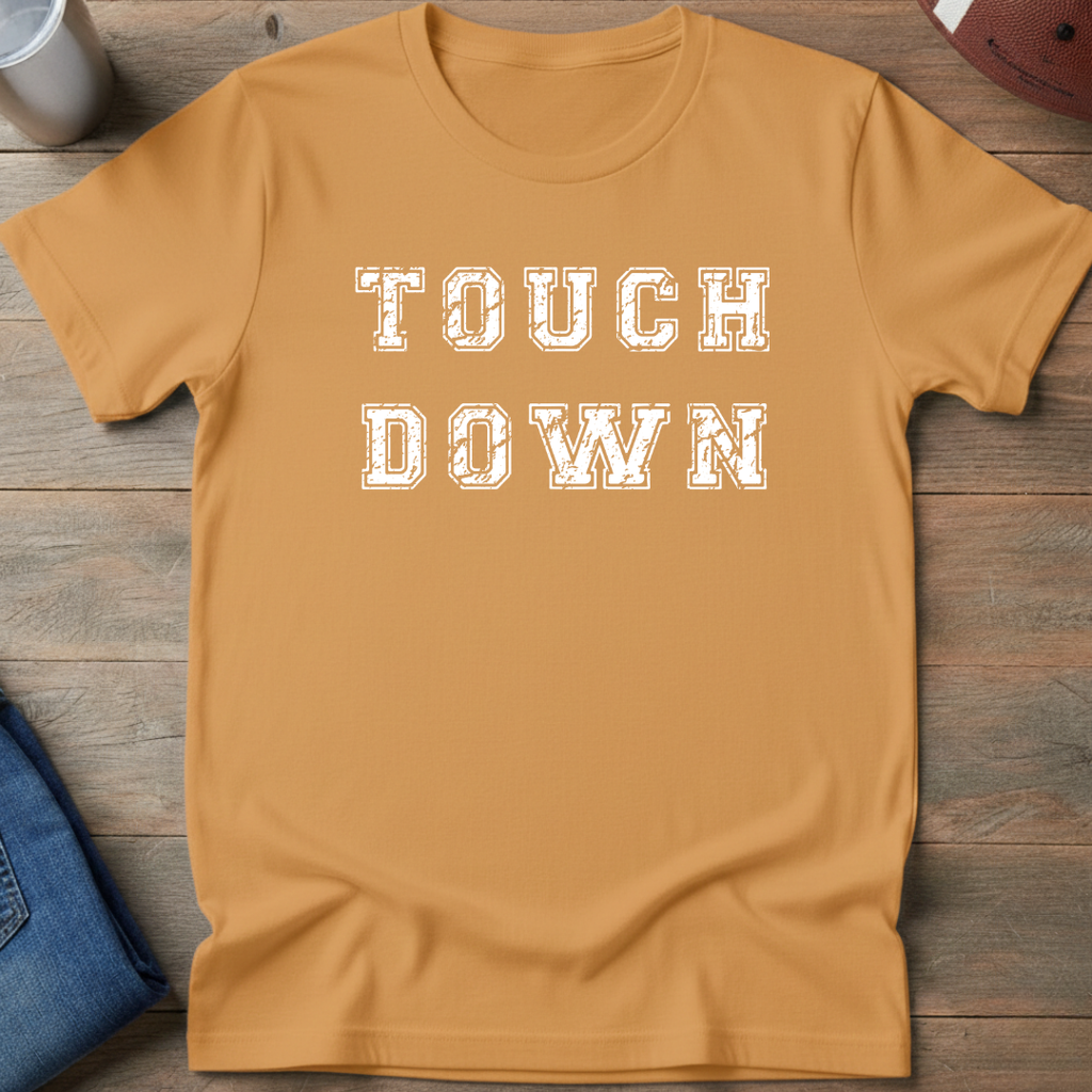 TOUCHDOWN T-Shirt