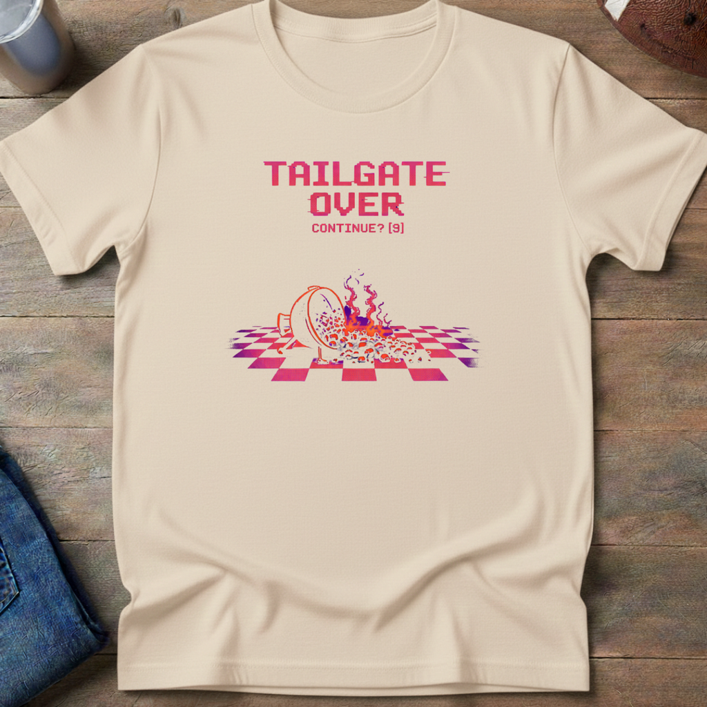 Tailgate Over Continue? T-Shirt