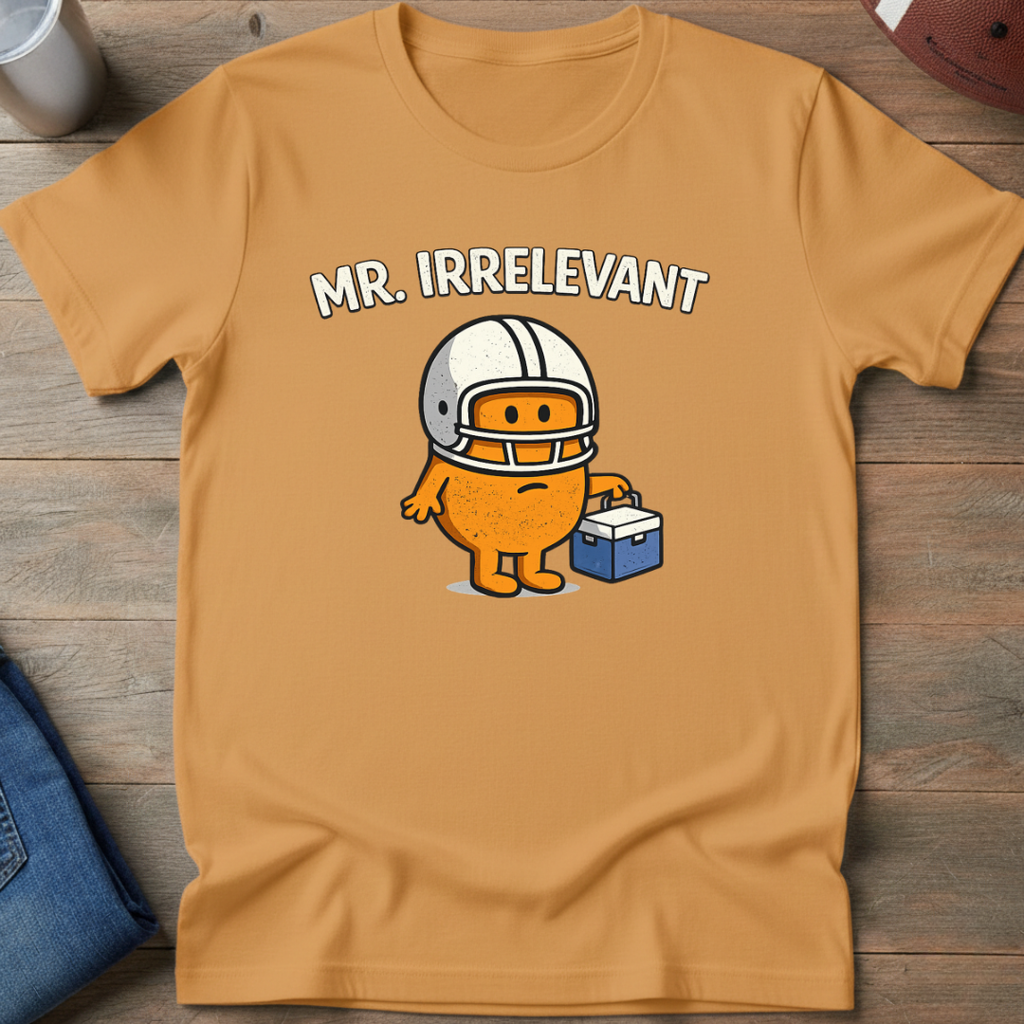 Mr. Irrelevant T-Shirt