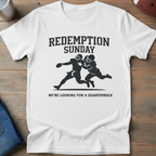 Redemption Sunday T-Shirt