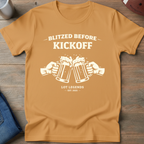 Blitzed Before Kickoff T-Shirt