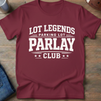 Parking Lot Parlay Club T-Shirt