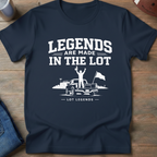 Legends Are Made In The Lot - Truckbed Hype Fan T-Shirt