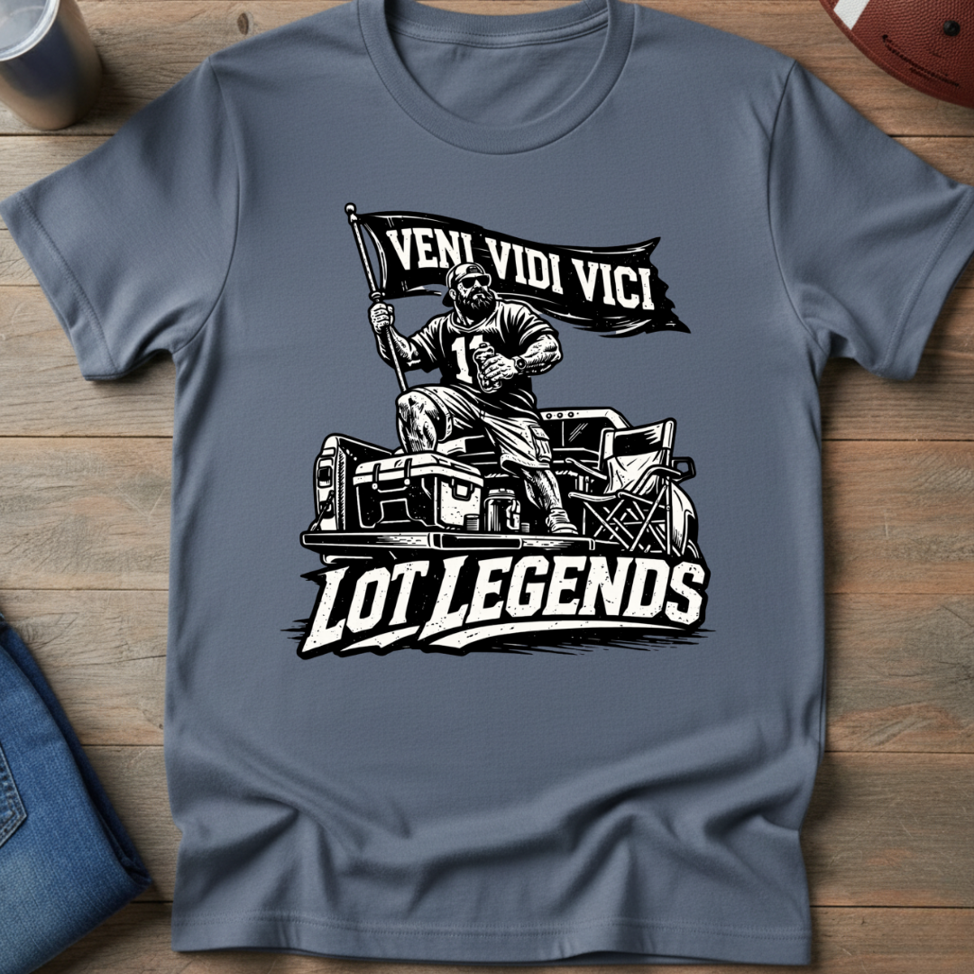 Tailgate Legend Veni Vidi Vici T-Shirt