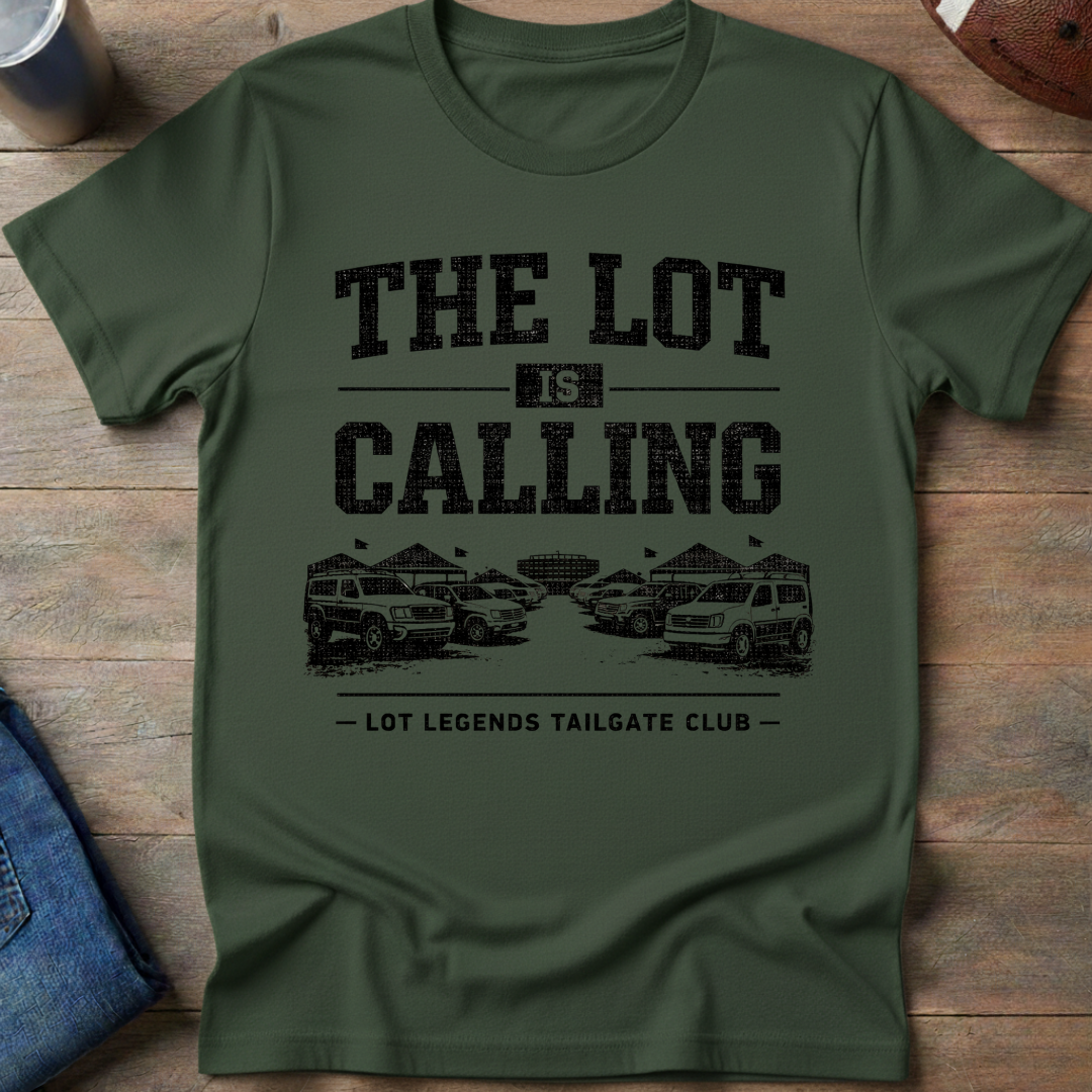 The Lot Is Calling Cars T-Shirt