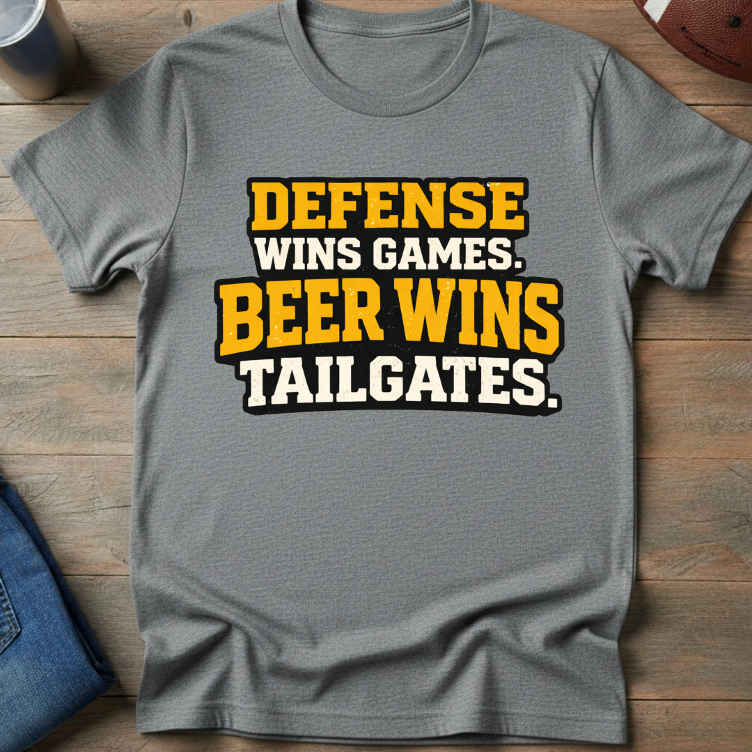 Beer Wins Tailgates T-Shirt