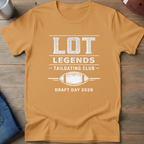 Lot Legends Tailgating Club Draft Day '26 T-Shirt
