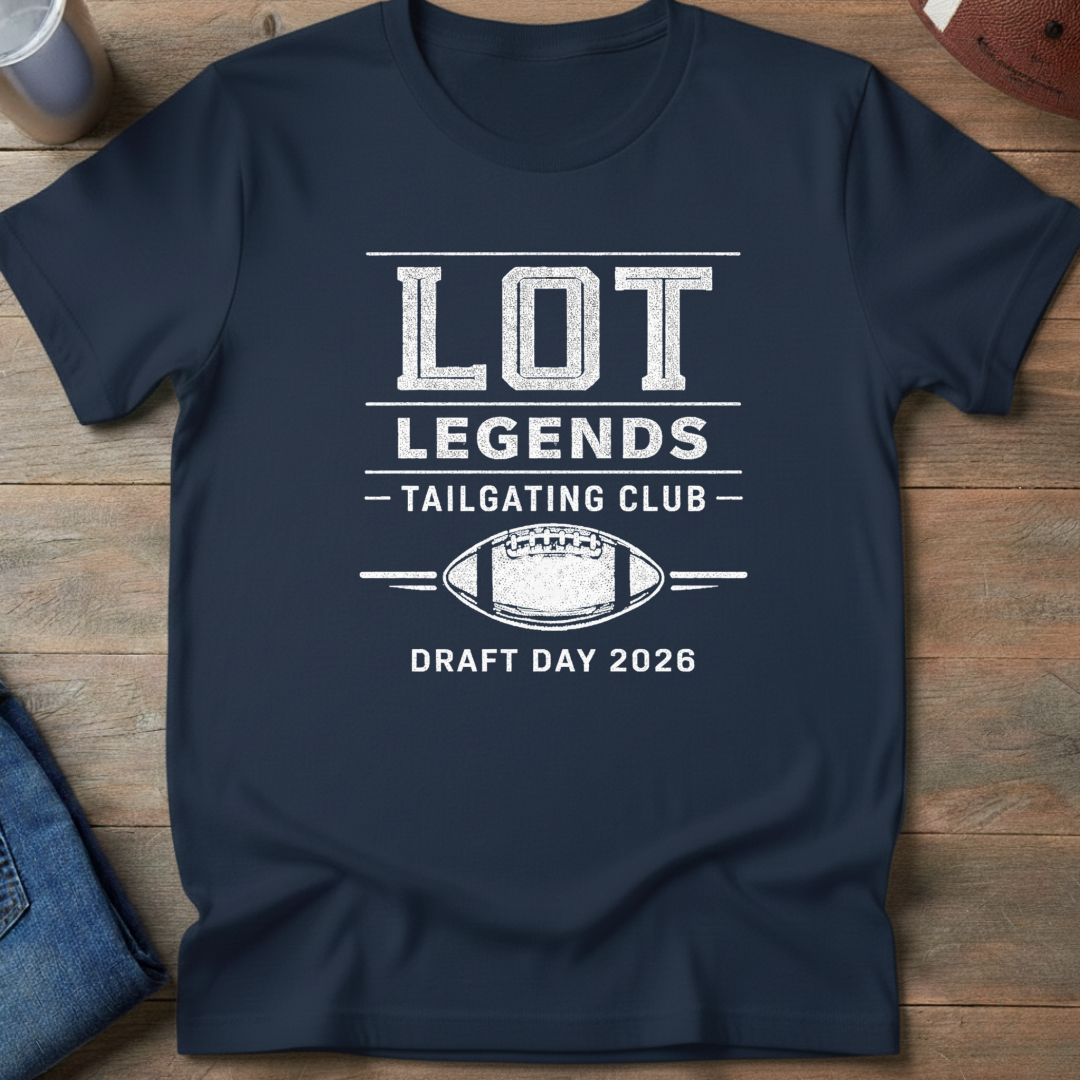 Lot Legends Tailgating Club Draft Day '26 T-Shirt
