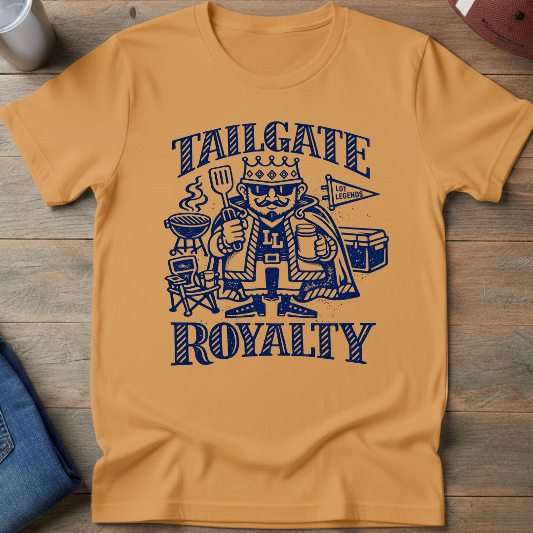 Tailgate Royalty T-Shirt