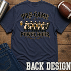 Pre-Game Power Hour T-Shirt