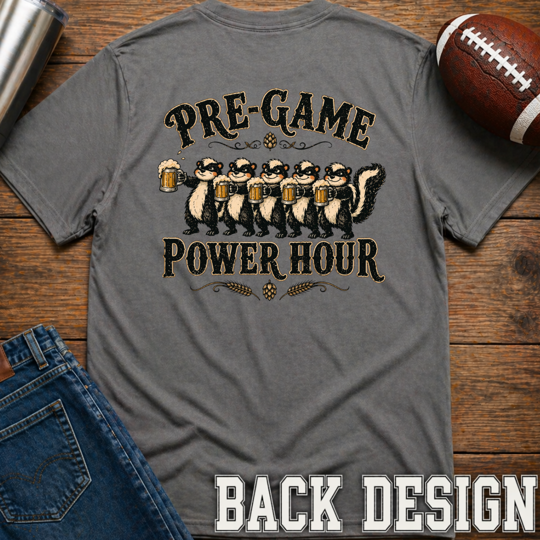 Pre-Game Power Hour T-Shirt