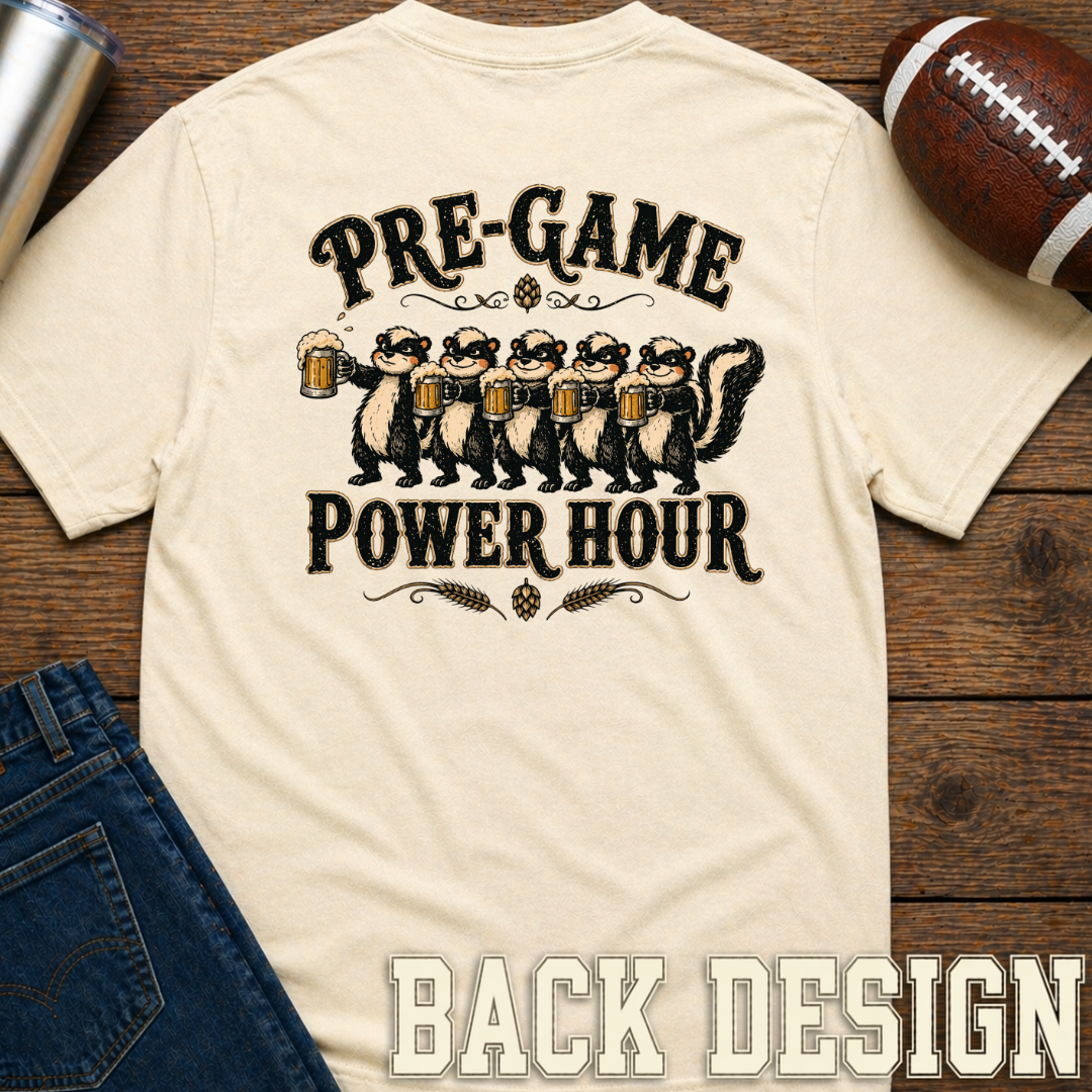 Pre-Game Power Hour T-Shirt