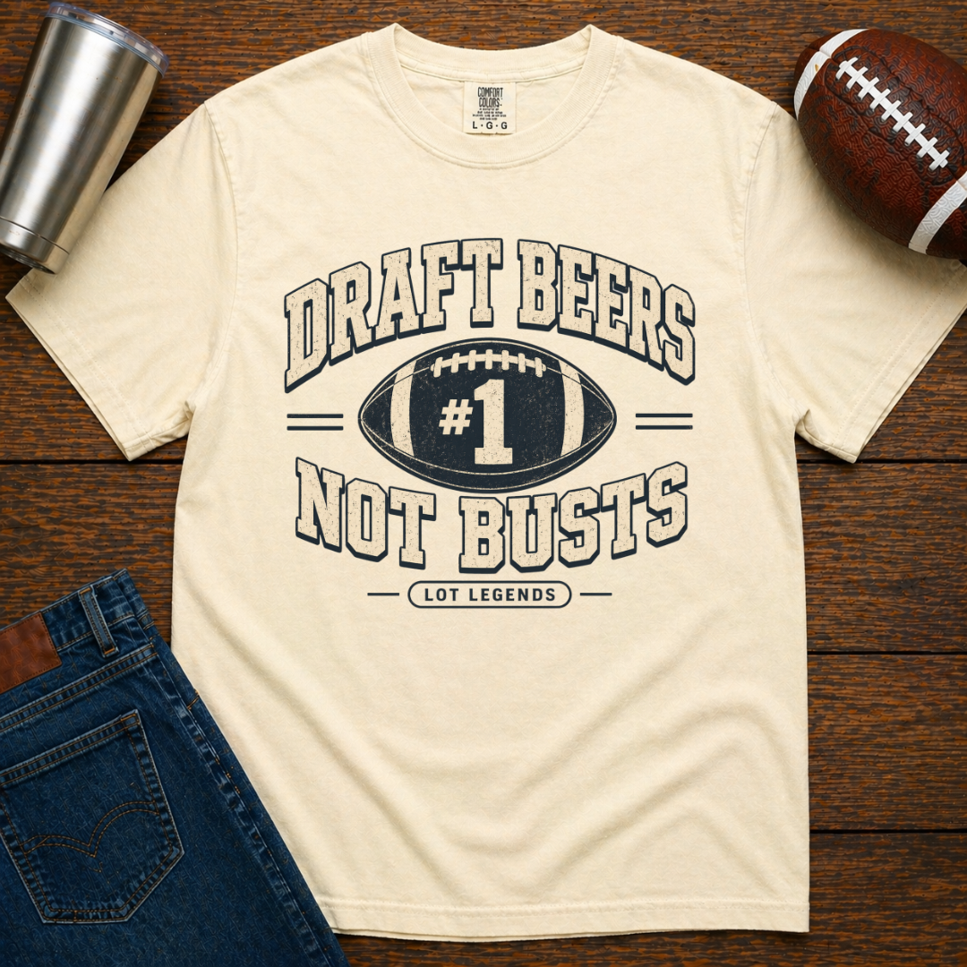 Draft Beers Not Busts T-Shirt