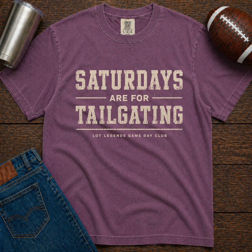 Saturdays Are For Tailgating T-Shirt
