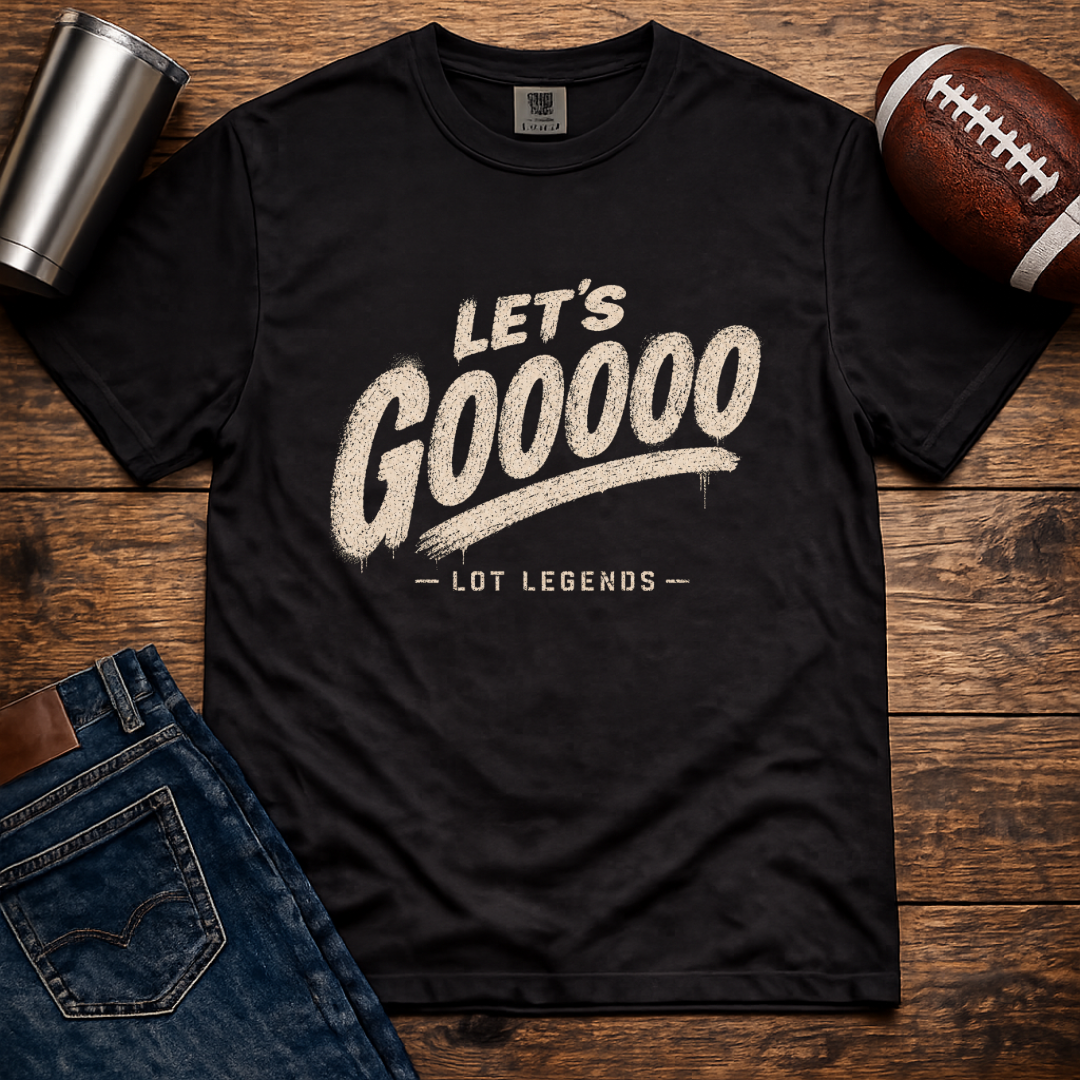Let's Gooooo T-Shirt
