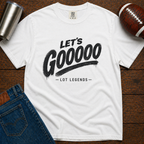 Let's Gooooo T-Shirt