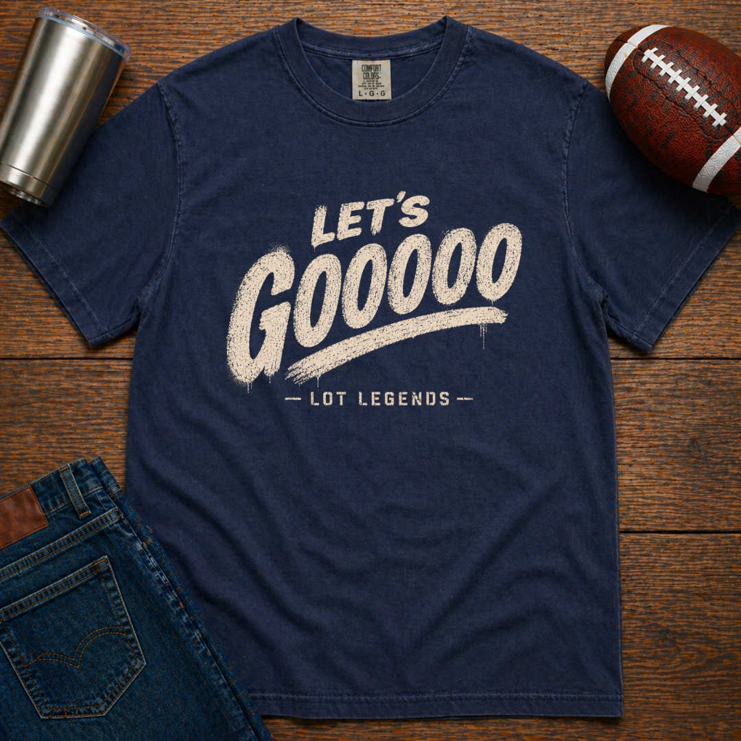 Let's Gooooo T-Shirt