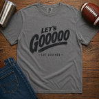 Let's Gooooo T-Shirt