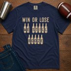 Win Or Lose We Still Booze T-Shirt Update