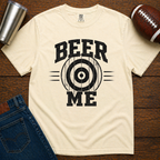 BEER ME T-Shirt