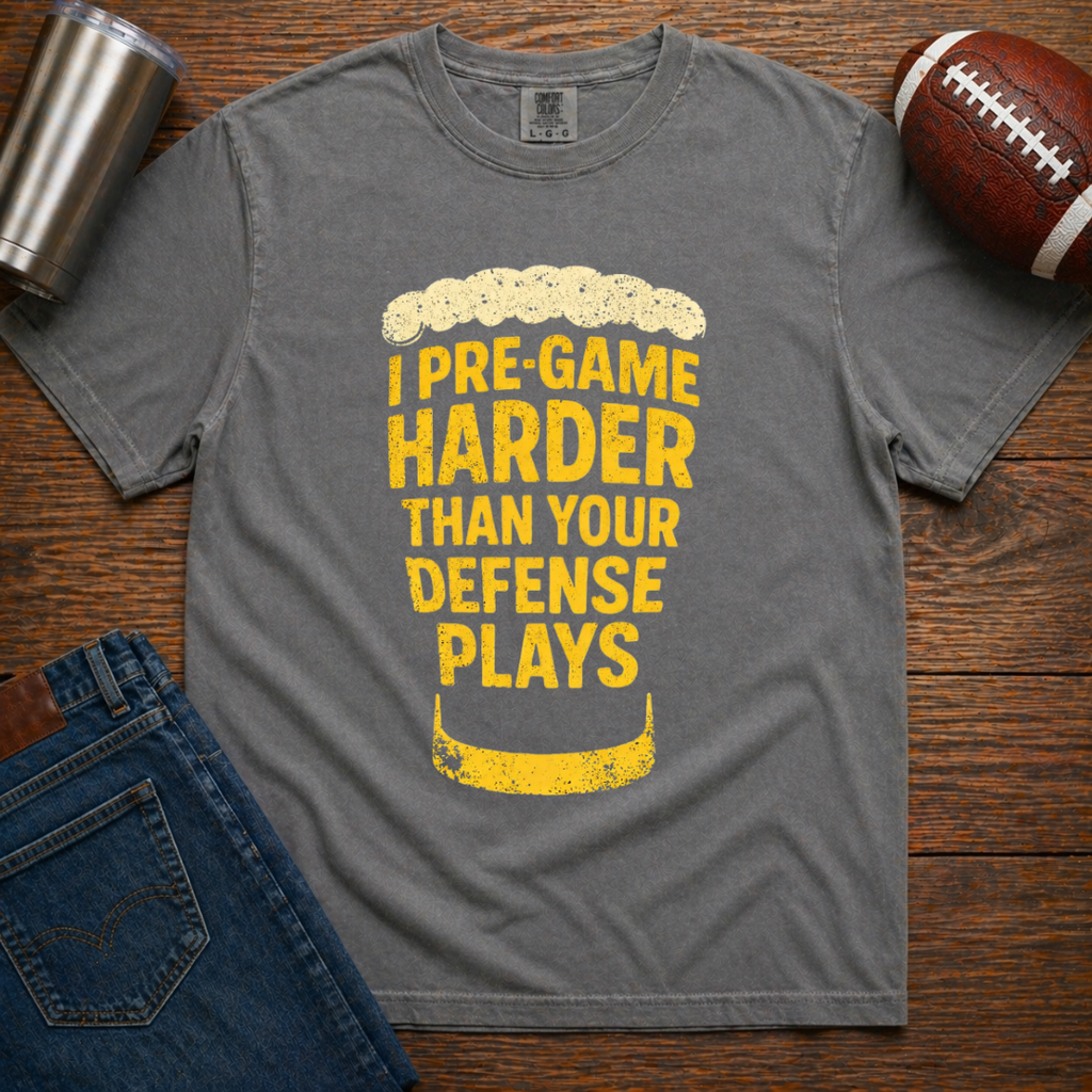 I Pre-game Harder T-Shirt