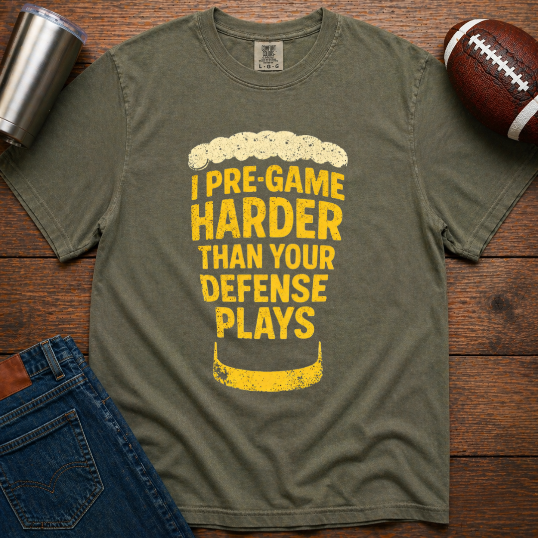 I Pre-game Harder T-Shirt