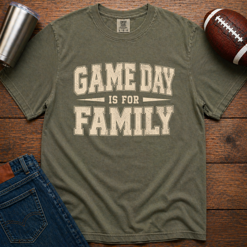 Game Day Is For Family T-Shirt