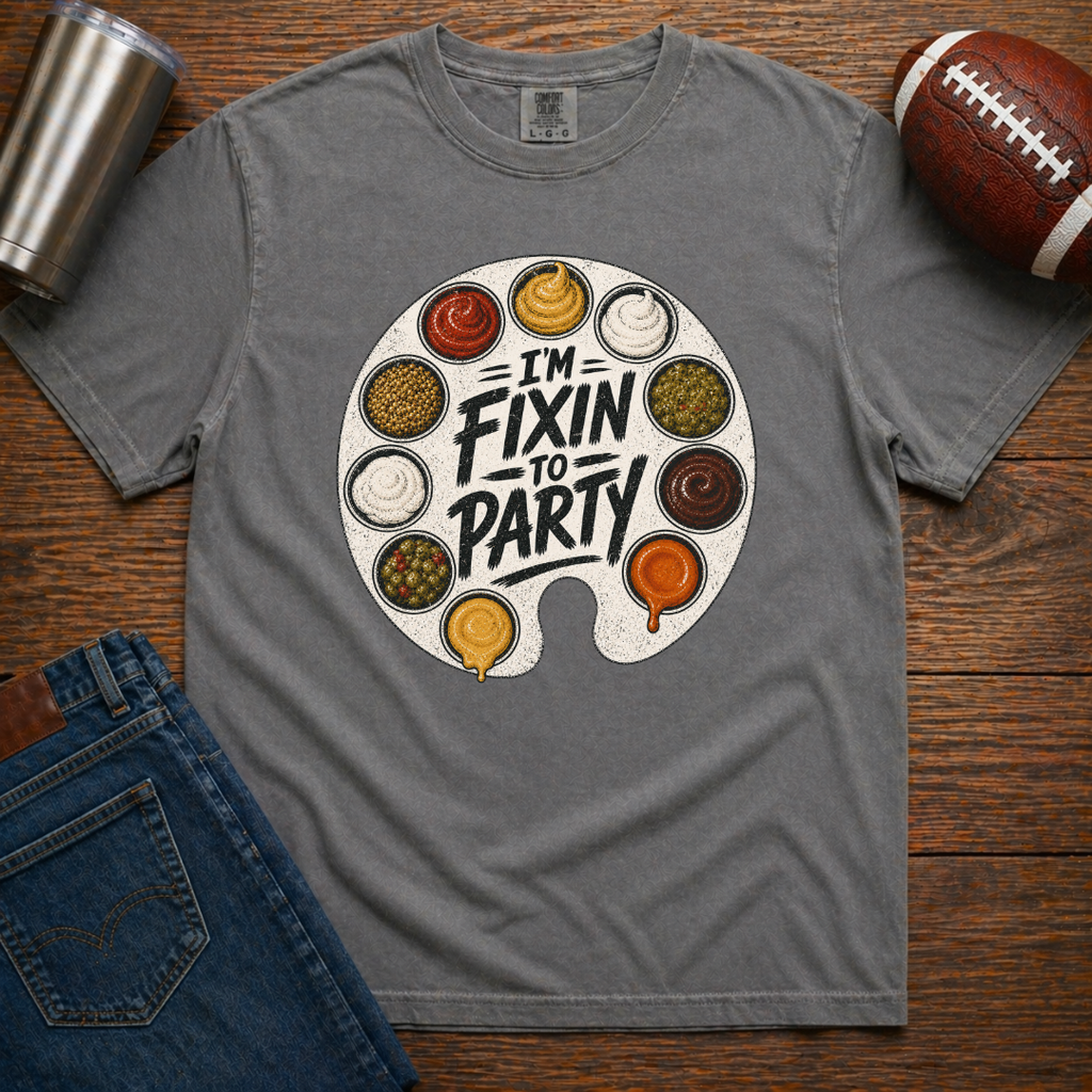 Fixin' To Party T-Shirt